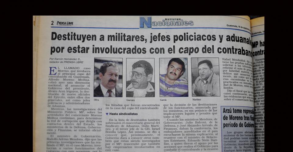 Nueve oficiales del ejército de Guatemala fueron destituidos por estar involucrados con el capo del contrabando. También fueron relevados jefes policiacos y aduanales. 